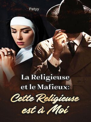 cover image of La Religieuse et le Mafieux